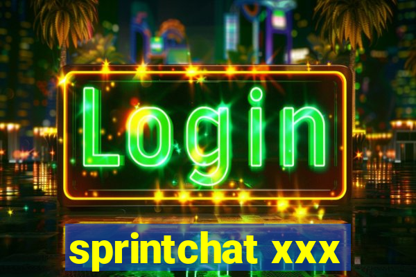 sprintchat xxx